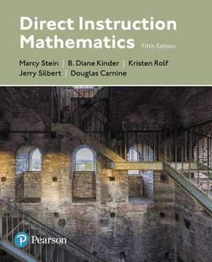 Direct Instruction Mathematics, Enhanced Pearson Etext -- Access Card de Marcy Stein