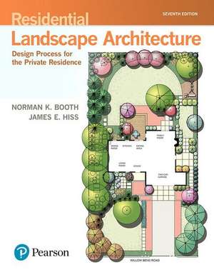 Residential Landscape Architecture de Norman K. Booth