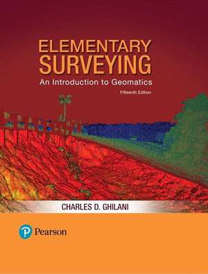 Elementary Surveying de Charles D. Ghilani