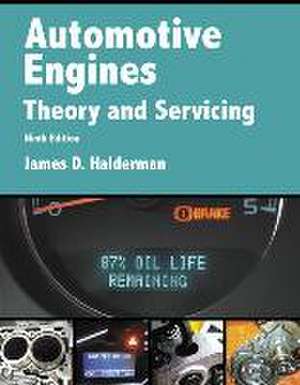 Automotive Engines de James D. Halderman