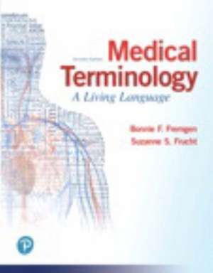 Medical Terminology de Bonnie Fremgen