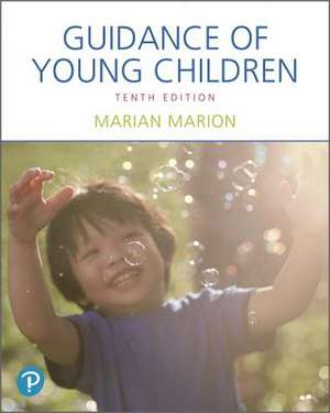 Guidance of Young Children de Marian Marion