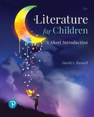 LITERATURE FOR CHILDREN 9/E de David Russell