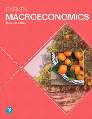 Macroeconomics, Student Value Edition Plus Mylab Economics with Pearson Etext -- Access Card Package de Michael Parkin