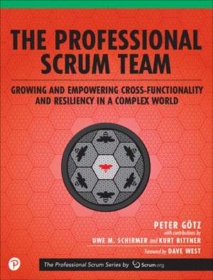 Professional Scrum Team, The de Kurt Bittner