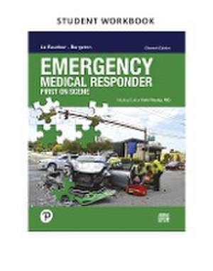 Workbook for Emergency Medical Responder de Chris Le Baudour