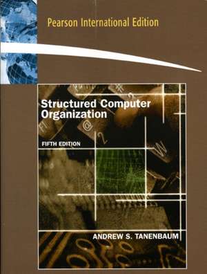 Structured Computer Organization: International Edition de Andrew S Tanenbaum