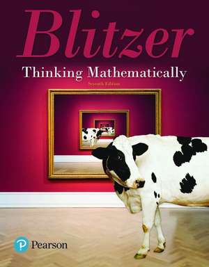 Thinking Mathematically, Books a la Carte Plus Mylab Math -- Access Card Package de Robert F. Blitzer