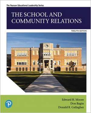 The School and Community Relations de Edward Moore