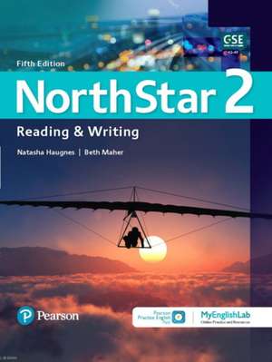 NorthStar Reading and Writing 2 w/MyEnglishLab Online Workbook and Resources de Beth Maher