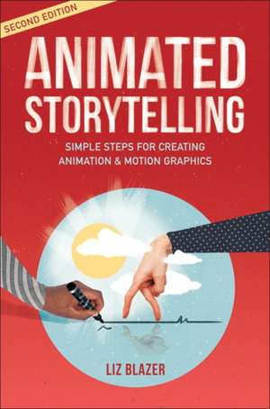 Animated Storytelling de Liz Blazer