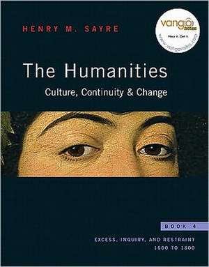 Humanities: Culture, Continuity & Change, Book 5 & Humanitie de Henry M Sayre