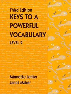 Keys to a Powerful Vocabulary Level 2 de Minnette Lenier