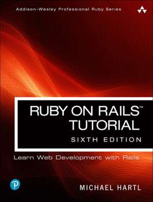 Hartl, M: Ruby on Rails Tutorial