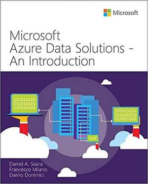 Microsoft Azure Data Solutions - An Introduction de Daniel Seara