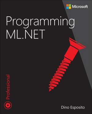 Programming ML.NET de Dino Esposito