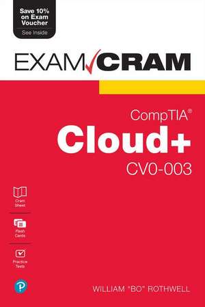 CompTIA Cloud+ CV0-003 Exam Cram de William Rothwell