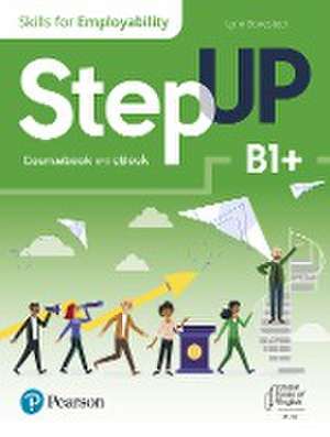 Step Up, Print and ebook and Self-Study B1+