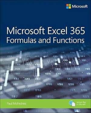 Microsoft Excel Formulas and Functions (Office 2021 and Microsoft 365) de Paul McFedries