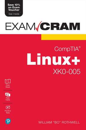 Comptia Linux+ Xk0-005 Exam Cram de William Rothwell