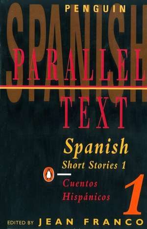 Spanish Short Stories de Jean Franco