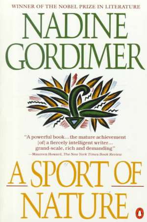 A Sport of Nature de Nadine Gordimer