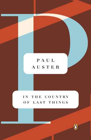 In the Country of Last Things de Paul Auster