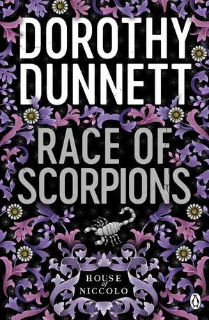 Race Of Scorpions: The House of Niccolo 3 de Dorothy Dunnett