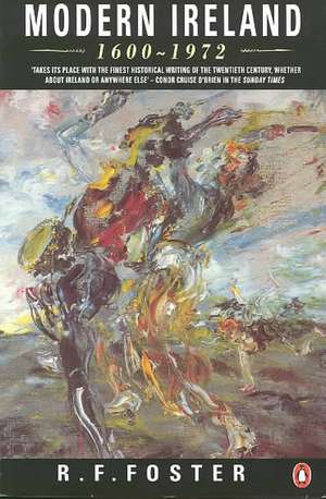 Modern Ireland de R. F. Foster