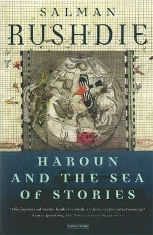 Haroun And The Sea Of Stories de Salman Rushdie