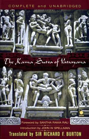 The Kama Sutra of Vatsayana: The Classic Hindu Treatise on Love and Social Conduct de Mallanaga Vatsyayana