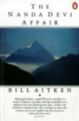 Nanda Devi Affair de Bill Aitken