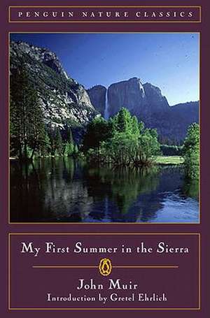 My First Summer in the Sierra de John Muir