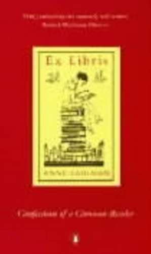 Ex Libris: Confessions of a Common Reader de Anne Fadiman