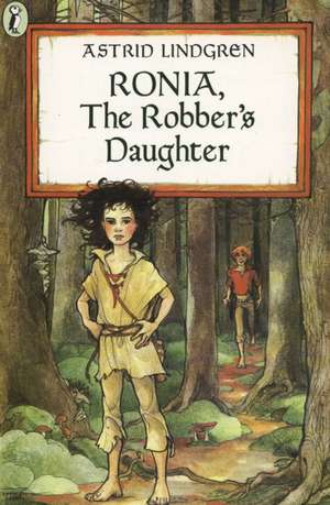 Ronia, the Robber's Daughter: More Adventures of Homer Price de Astrid Lindgren