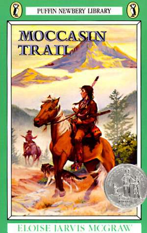 Moccasin Trail de Eloise McGraw