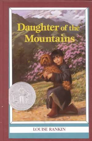 Daughter of the Mountains de Louise Rankin