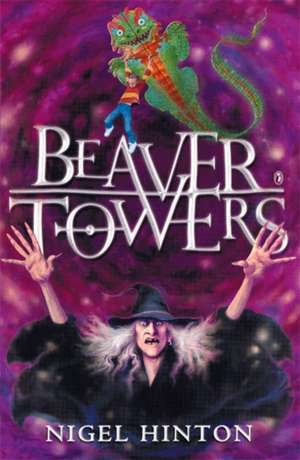 Beaver Towers de Nigel Hinton