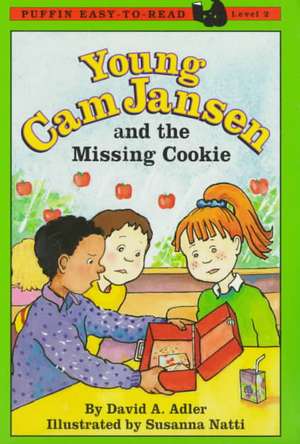 Young CAM Jansen and the Missing Cookie de David A Adler