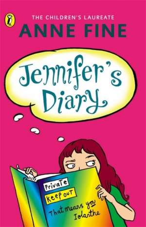 Jennifer's Diary de Anne Fine