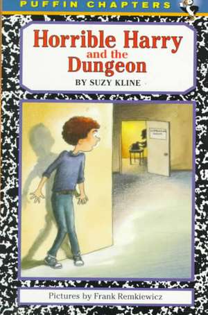 Horrible Harry and the Dungeon de Suzy Kline