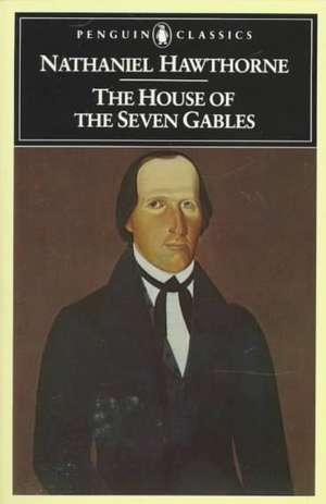 The House of the Seven Gables de Nathaniel Hawthorne