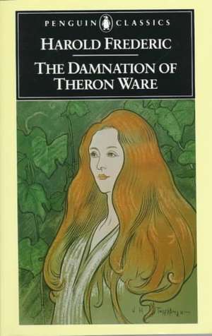 The Damnation of Theron Ware: Or Illumination de Stanton B. Garner