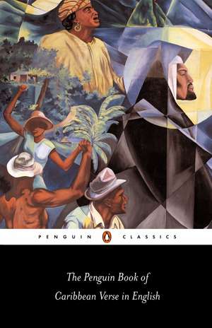 The Penguin Book of Caribbean Verse in English de Paula Burnett