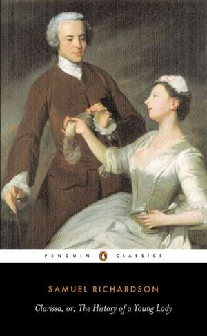 Clarissa, or the History of A Young Lady de Samuel Richardson