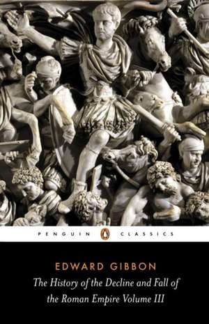 The History of the Decline and Fall of the Roman Empire de Edward Gibbon