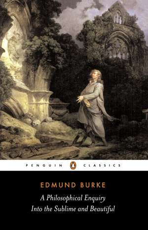 A Philosophical Enquiry into the Sublime and Beautiful de Edmund Burke