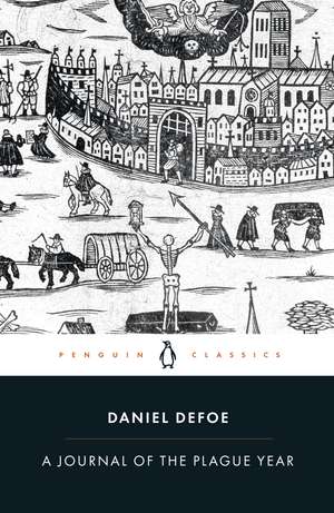 A Journal of the Plague Year de Daniel Defoe