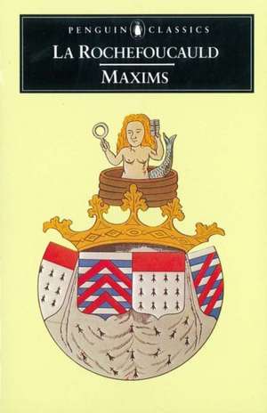 Maxims de La Rochefoucauld