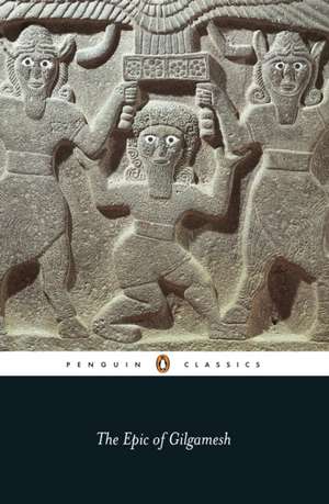 The Epic of Gilgamesh de N. Sandars